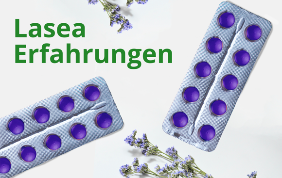 Lasea Erfahrungen: Wirkung und Nebenwirkungen
