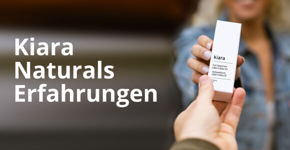 CBD Öl Kiara - Test und Erfahrungen 2021