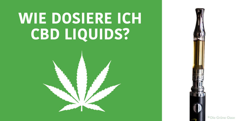 Dosierung von CBD Liquids