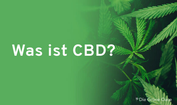 Was ist CBD?
